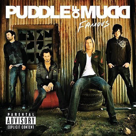 Puddle Of Mudd FAMOUS (EX)