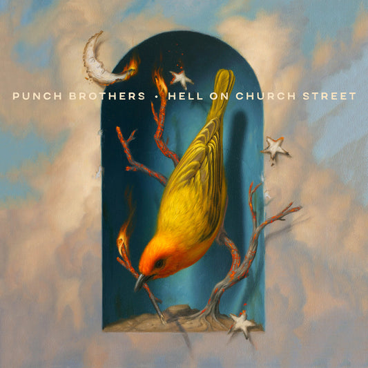 Punch Brothers Hell on Church Street