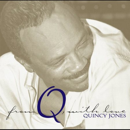 Quincy Jones FROM Q,WITH LOVE(2CD