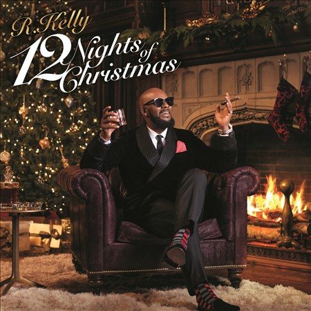 R. Kelly 12 NIGHTS OF CHRISTMAS