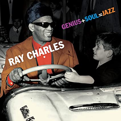 Ray Charles Genius + Soul= Jazz (Bonus Tracks) [Import]