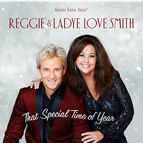 Reggie & Ladye Love Smith That Special Time Of Year