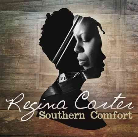 Regina Carter SOUTHERN COMFORT