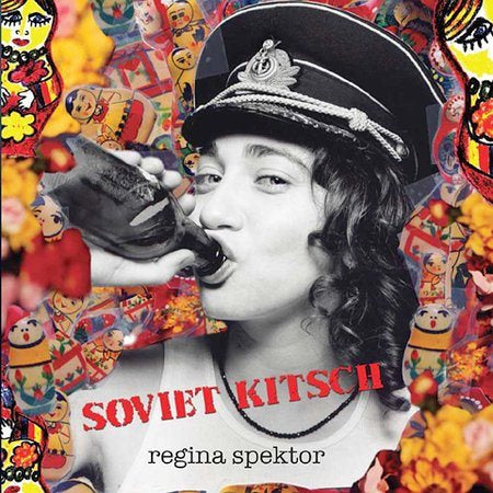 Regina Spektor SOVIET KITSCH