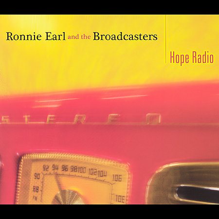 Ronnie Earl / Broadcasters HOPE RADIO