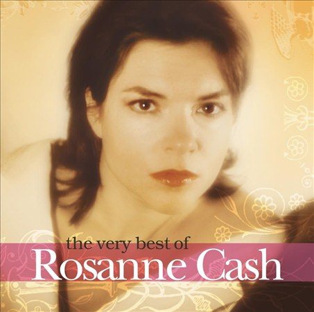 Rosanne Cash The Very Best of Rosanne Cash