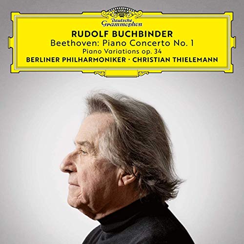 Rudolf Buchbinder/Christian Thielemann/Berliner Ph Beethoven: Piano Concerto No. 1; Piano Variations Op. 34