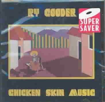 Ry Cooder Chicken Skin Music