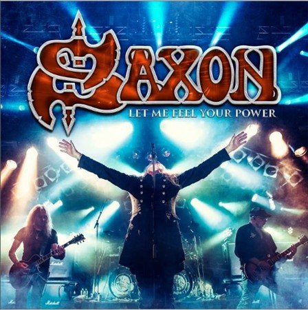 Saxon Let Me Feel Your Power