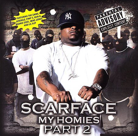 Scarface MY HOMIES 2