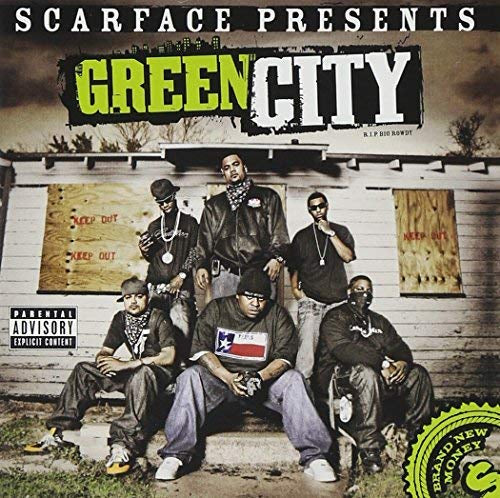 Scarface Presents Green City Brand New Money