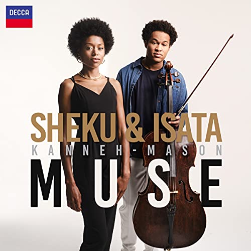 Sheku Kanneh-Mason/Isata Kanneh-Mason Muse