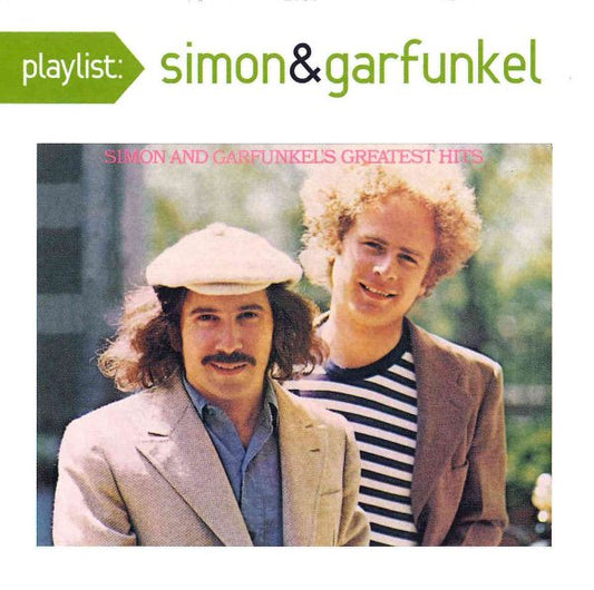Simon & Garfunkel PLAYLIST: SIMON AND GARFUNKEL'S GREATEST HITS