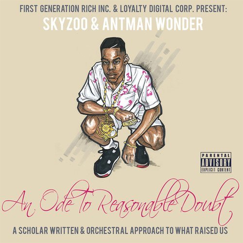 Skyzoo AN ODE TO REASONABLE DOUBT