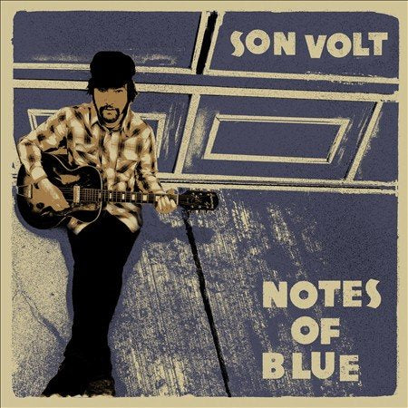 Son Volt NOTES OF BLUE