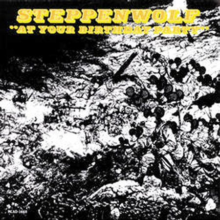 Steppenwolf AT YOUR BIRTHDAY PAR