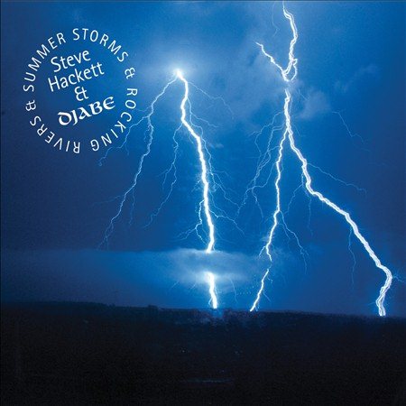 Steve Hackett / Djabe SUMMER STORMS & ROCKING RIVERS