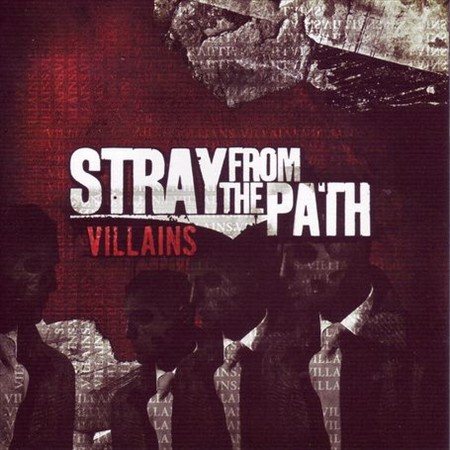 Stray From The Path VILLIANS