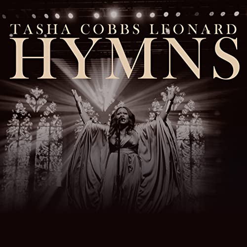 Tasha Cobbs Leonard Hymns