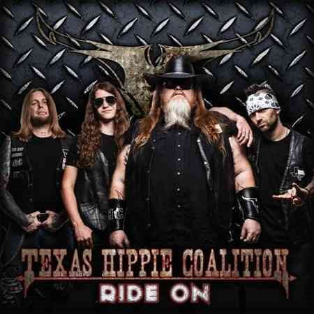 Texas Hippie Coaliti RIDE ON