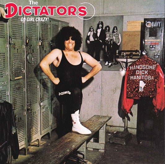 The Dictators GO GIRL CRAZY