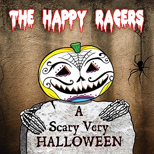 The Happy Racers A Scary Very Halloween