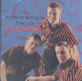 The Kingston Trio CAPITOL COLLECTORS S