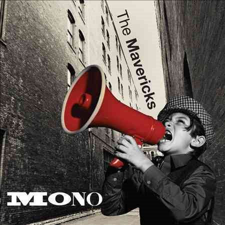 The Mavericks MONO