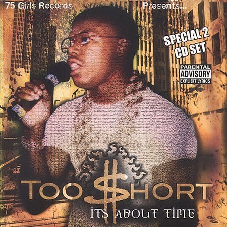 Too Short IT'S ABOUT TIME