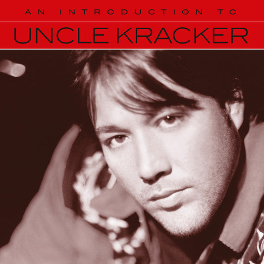 Uncle Kracker An Introduction To