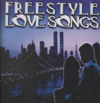 Various Artists FREESTYLE LOVE SONGS