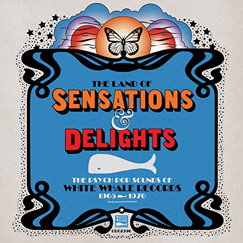 Various Artists Land of Sensations & Delights: Psych Pop Sounds of White Whale Records [1965-1970]