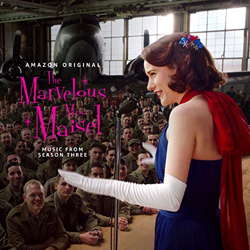 Various Artists The Marvelous Mrs. Maisel: Season 3 [Music From The Prime Original Series]