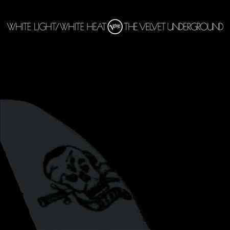 Velvet Underground WHITE LIGHT/WHITE HE