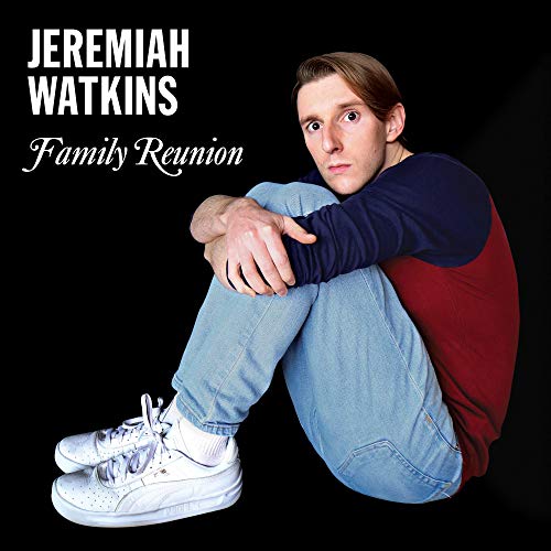 WATKINS, JEREMIAH JEREMIAH WATKINS: FAMILY REUNION