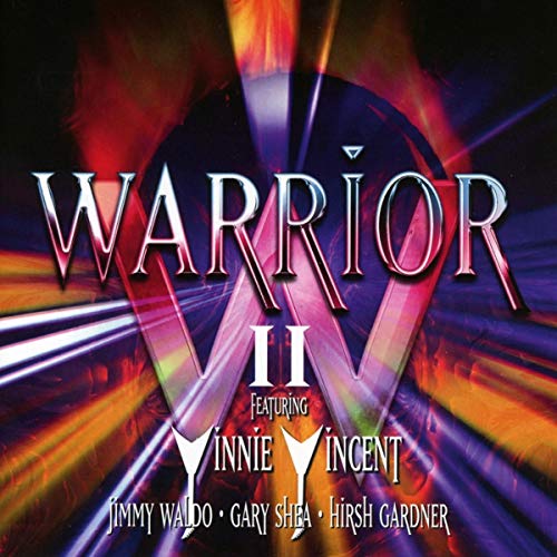 Warrior (Featuring Vinnie Vincent, Jimmy Waldo, Ga Warrior II [Import] (Expanded Version) (2 Cd's)