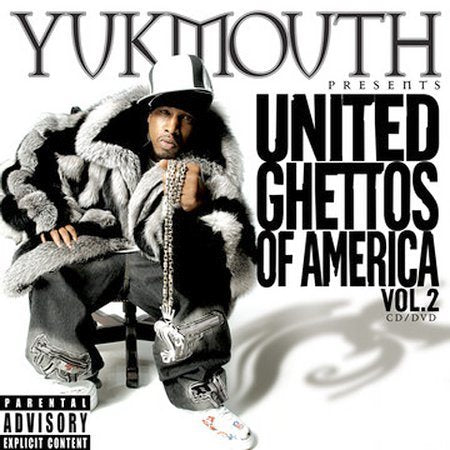 Yukmouth UNITED GHETTO OF AMERICA 2