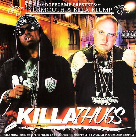 Yukmouth/killa Klump Killa Thugs [PA]