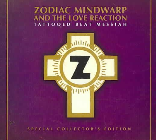 Zodiac Mindwarp TATTOOED BEAT MESSIAH