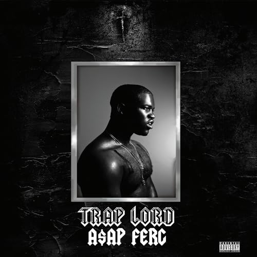 A$AP FERG TRAP LORD (10TH ANNIVERSARY)