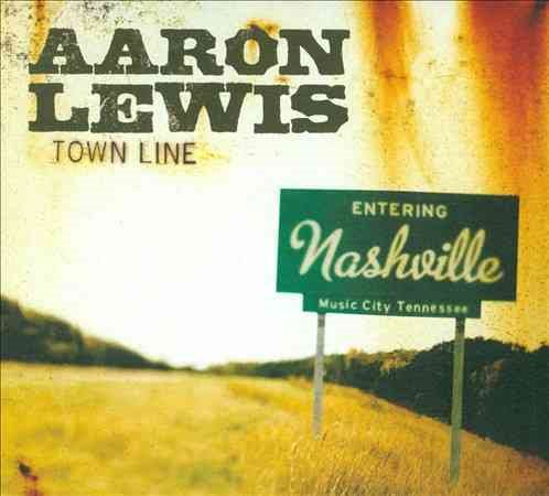 Aaron Lewis TOWN LINE