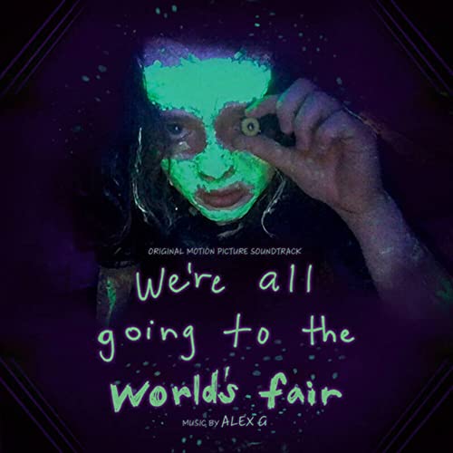 Alex G We're All Going To The World's Fair (Original Motion Picture Soundtrack) (RSD11.25.22)