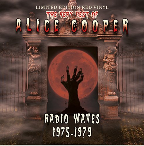 Alice Cooper Radio Waves 1975-1979
