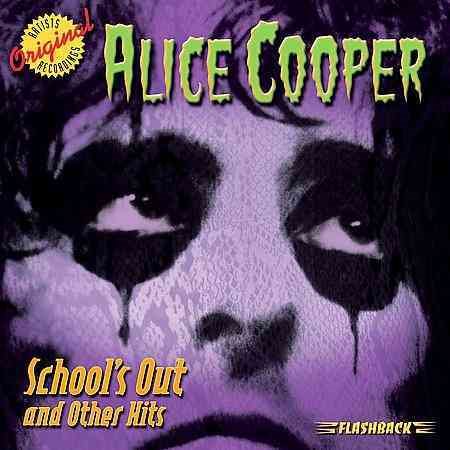 Alice Cooper - School's Out and Other Hits (CD) Alice Cooper - School's Out and Other Hits (CD)