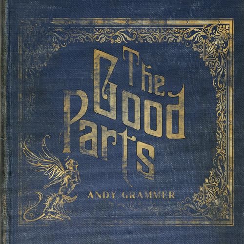 Andy Grammer The Good Parts