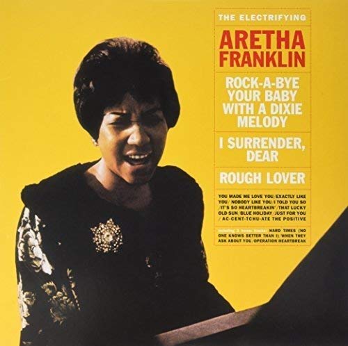 Aretha Franklin Electrifying + 3 Bonus Tracks