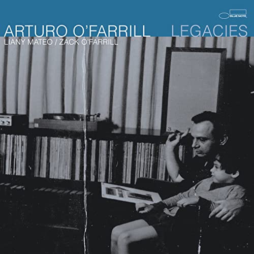 Arturo O'Farrill Legacies