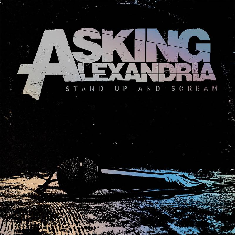 Asking Alexandria Stand Up And Scream | RSD DROP