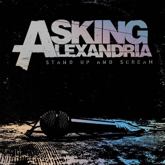 Asking Alexandria Stand Up And Scream | RSD DROP