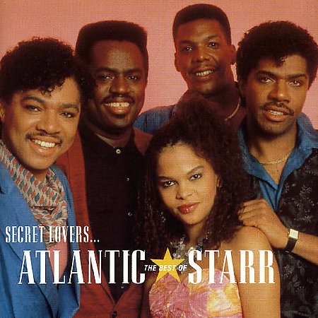 Atlantic Starr SECRET LOVERS: BEST OF